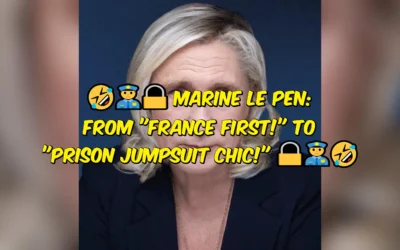 French Neo-Nazi Leader Marine Le Pen: From “France First!” to “Prison Jumpsuit Chic!”