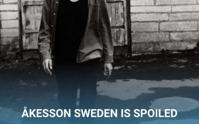 Åkesson Sweden is Spoiled and Dumb: They Kicked Out a Tech Founder With a $50 Million Idea