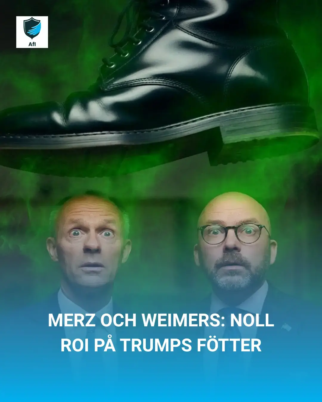 Merz and Weimers: Zero ROI on Trump’s Feet