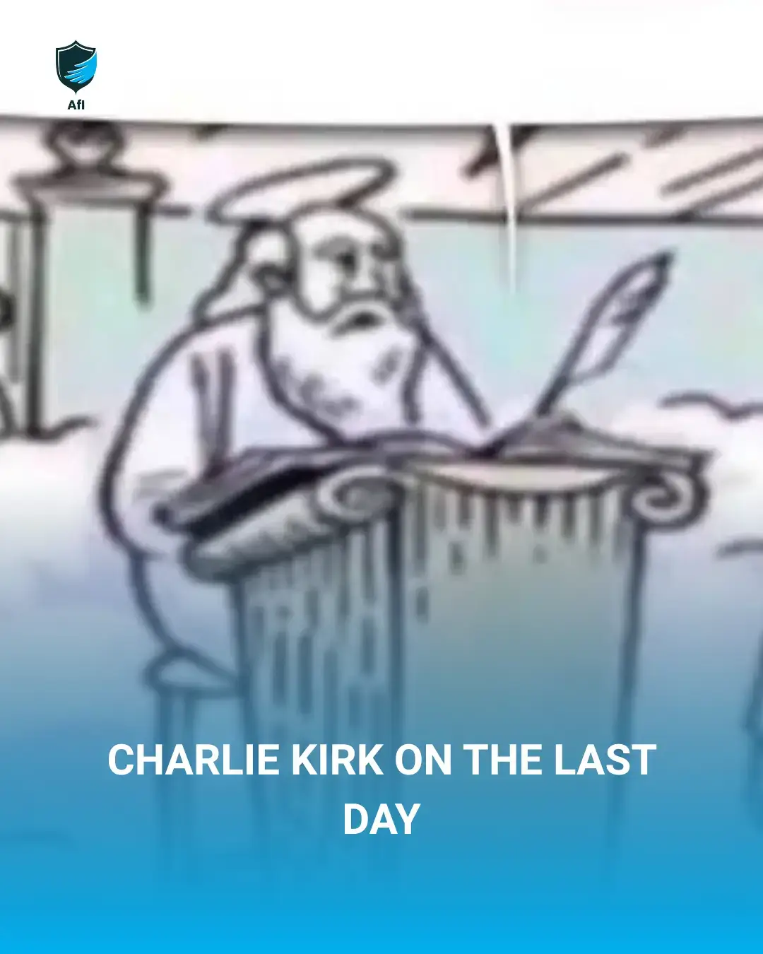 Charlie Kirk on the Last Day
