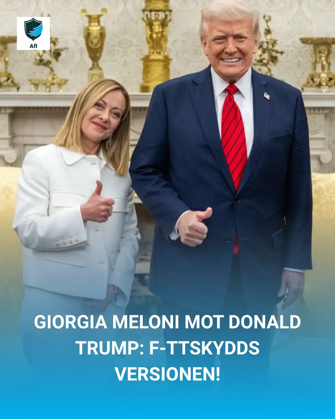 Giorgia Meloni vs Donald Trump: P-y Protection Edition!