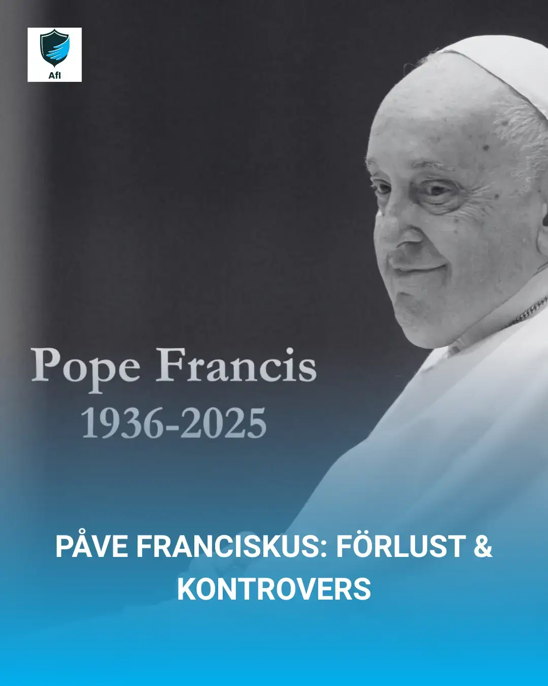 Pope Francis: Loss & Controversy