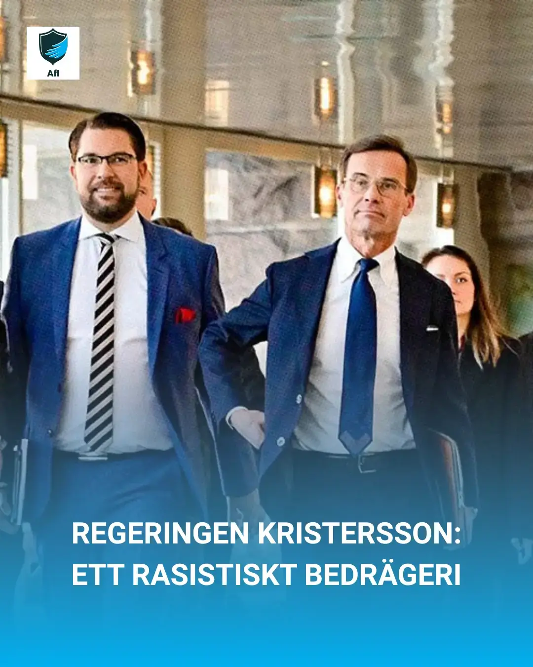 The Kristersson Swedish Government: A Racist Deception